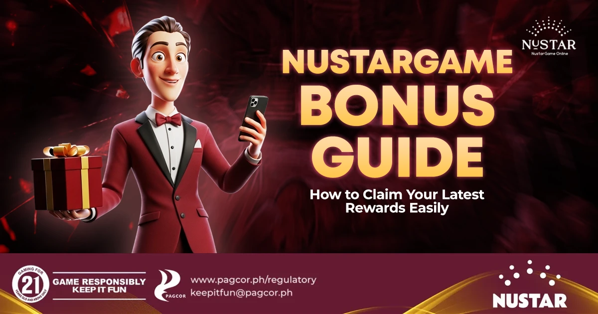 nustargame bonus guide: how to claim your latest rewards easily